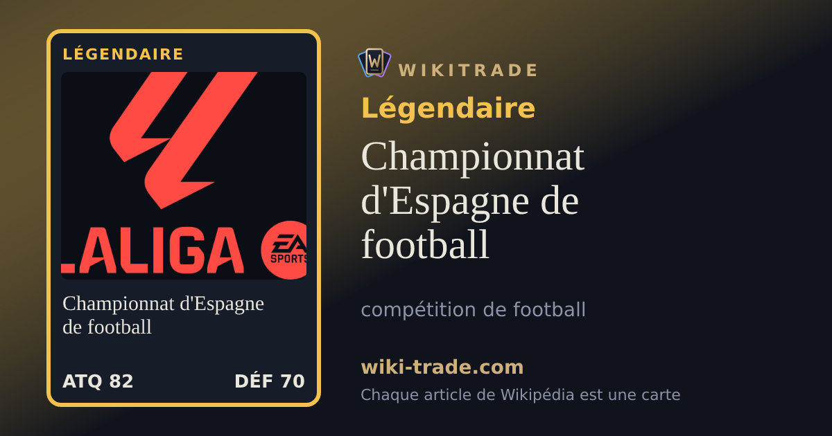 Championnat d'Espagne de football — carte Légendaire
