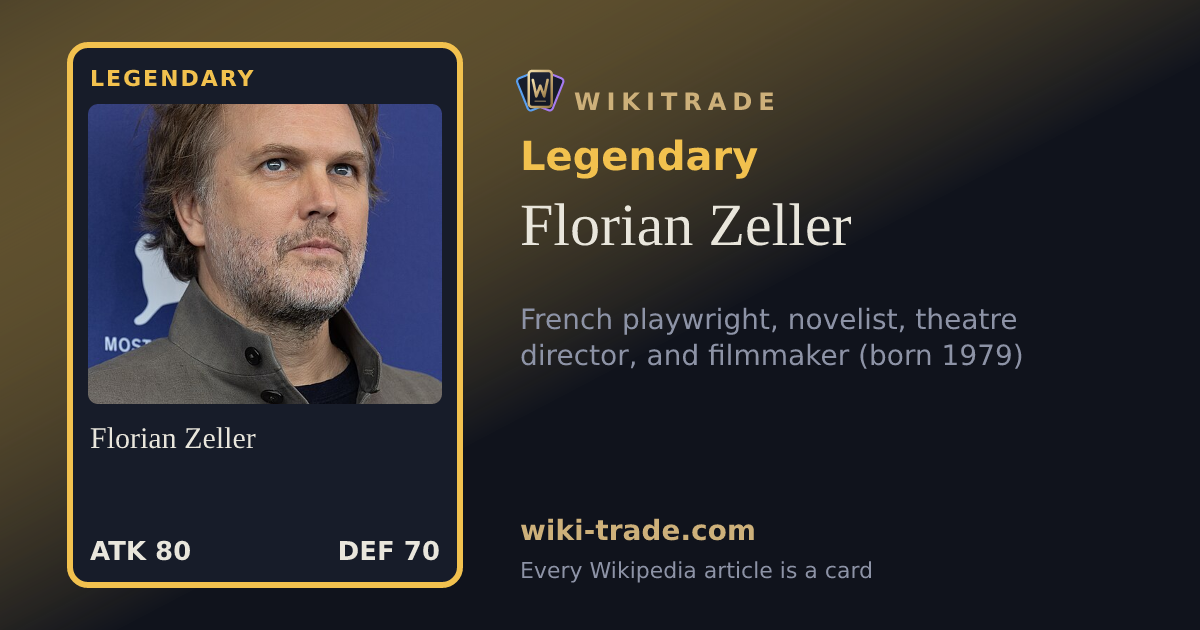 Florian Zeller — Legendary card