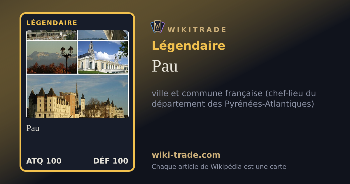 Pau — carte Légendaire