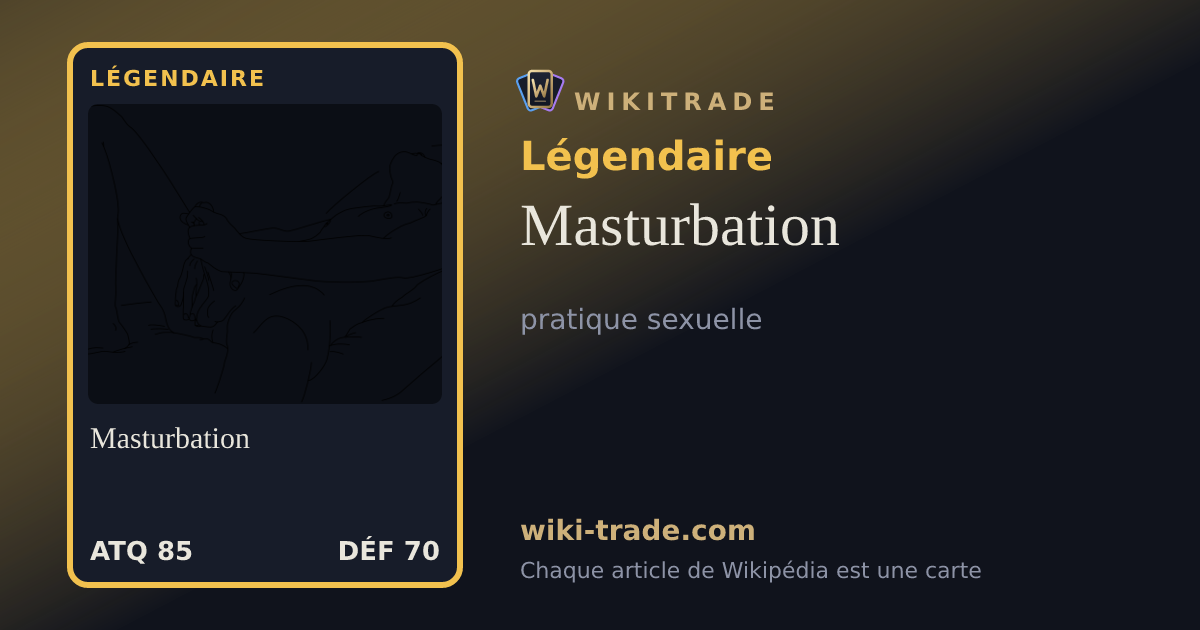 Masturbation — carte Légendaire