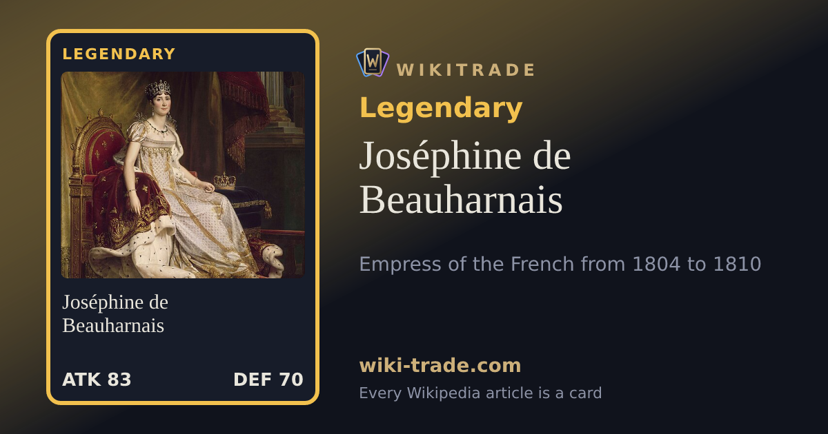 Joséphine de Beauharnais — Legendary card