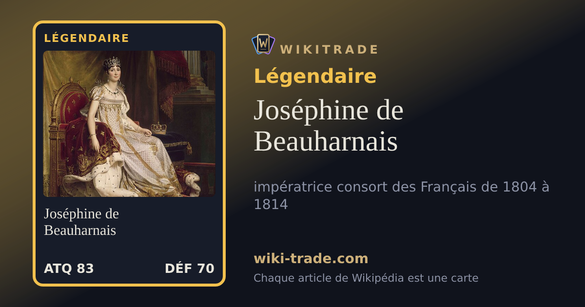 Joséphine de Beauharnais — carte Légendaire