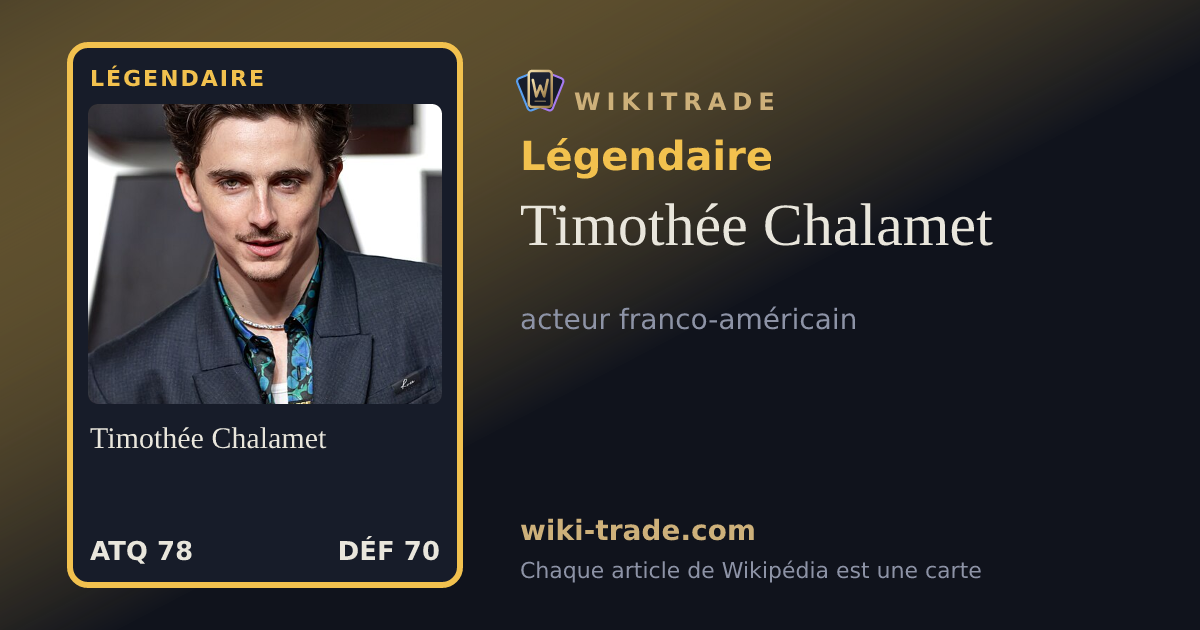Timothée Chalamet — carte Légendaire