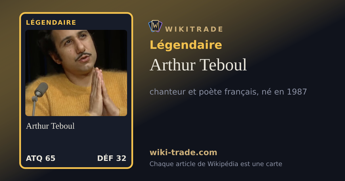 Arthur Teboul — carte Légendaire