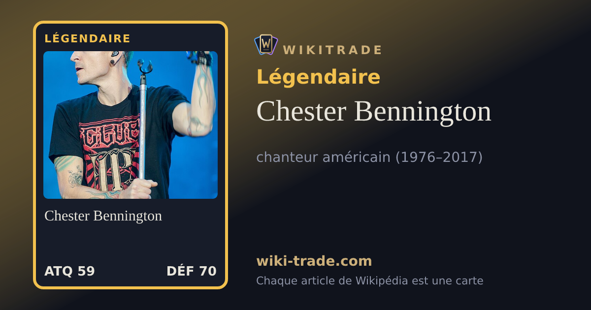 Chester Bennington — carte Légendaire