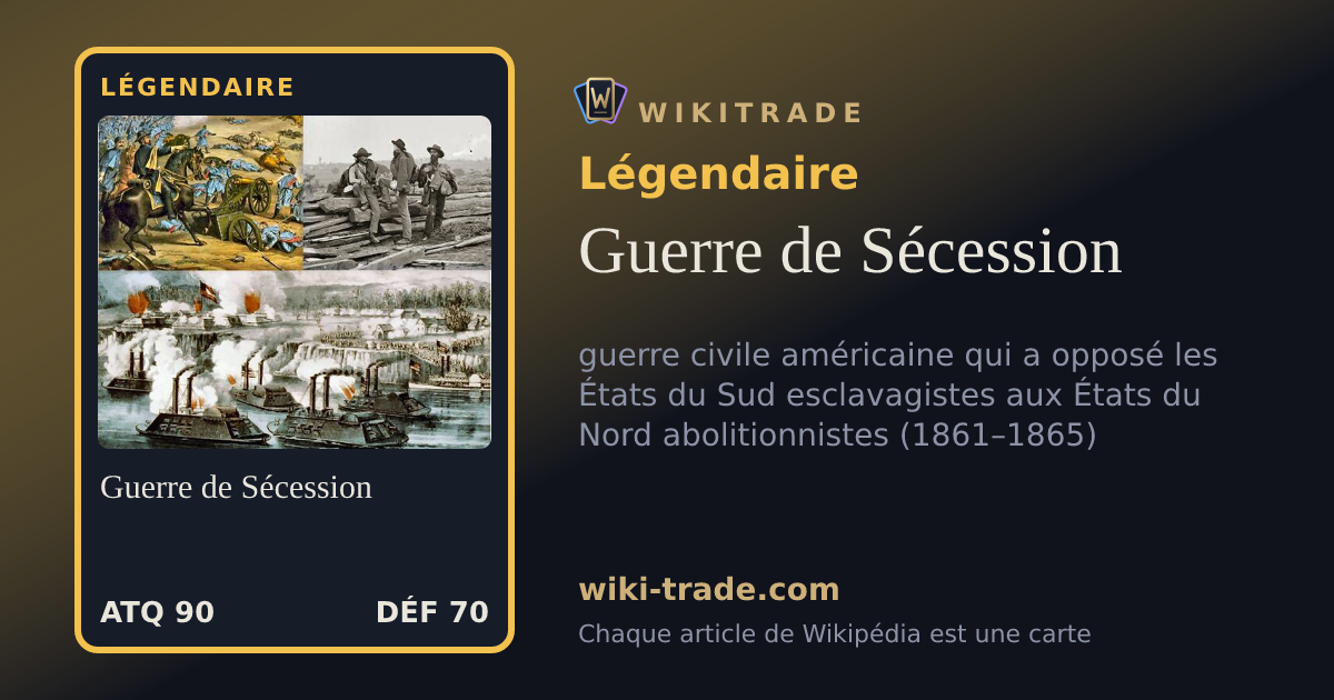 Guerre de Sécession — carte Légendaire