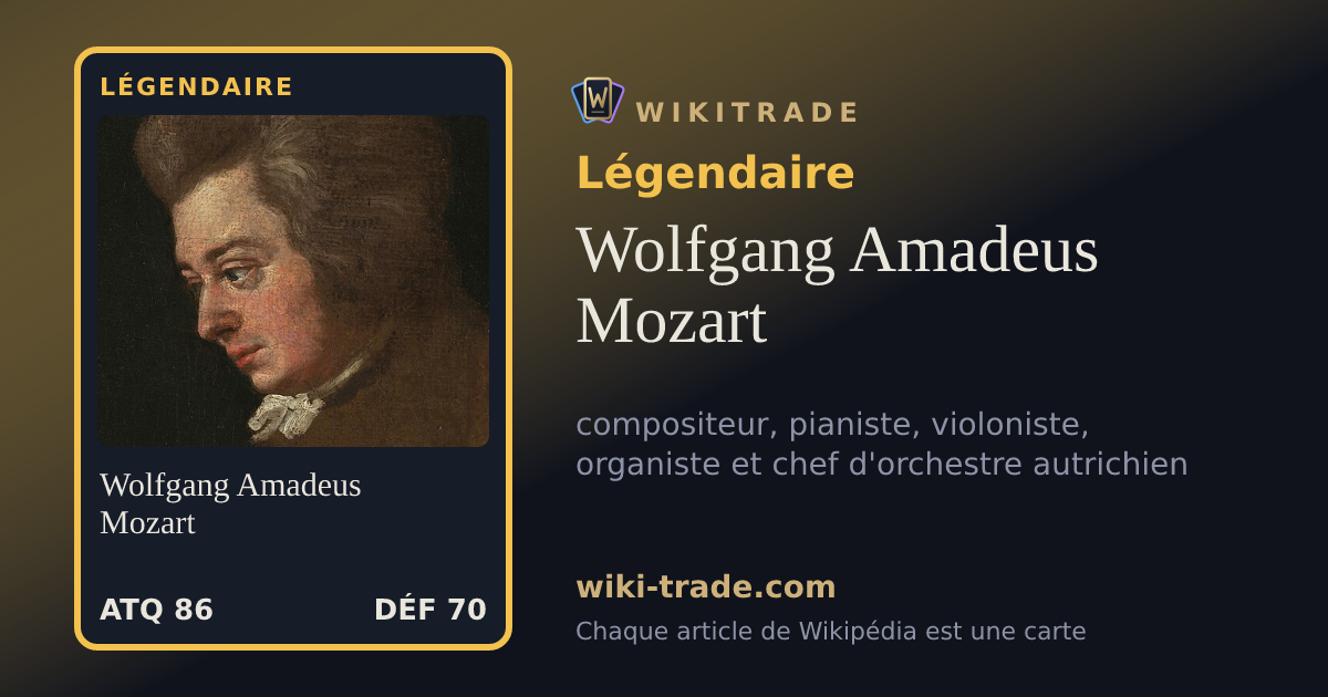 Wolfgang Amadeus Mozart — carte Légendaire