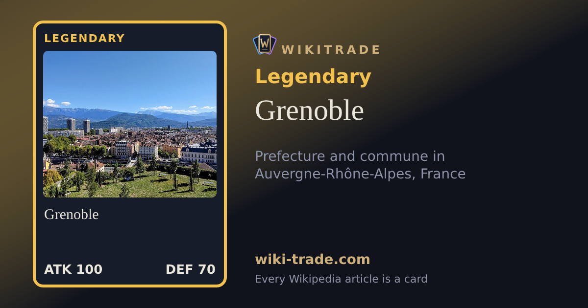 Grenoble — Legendary card