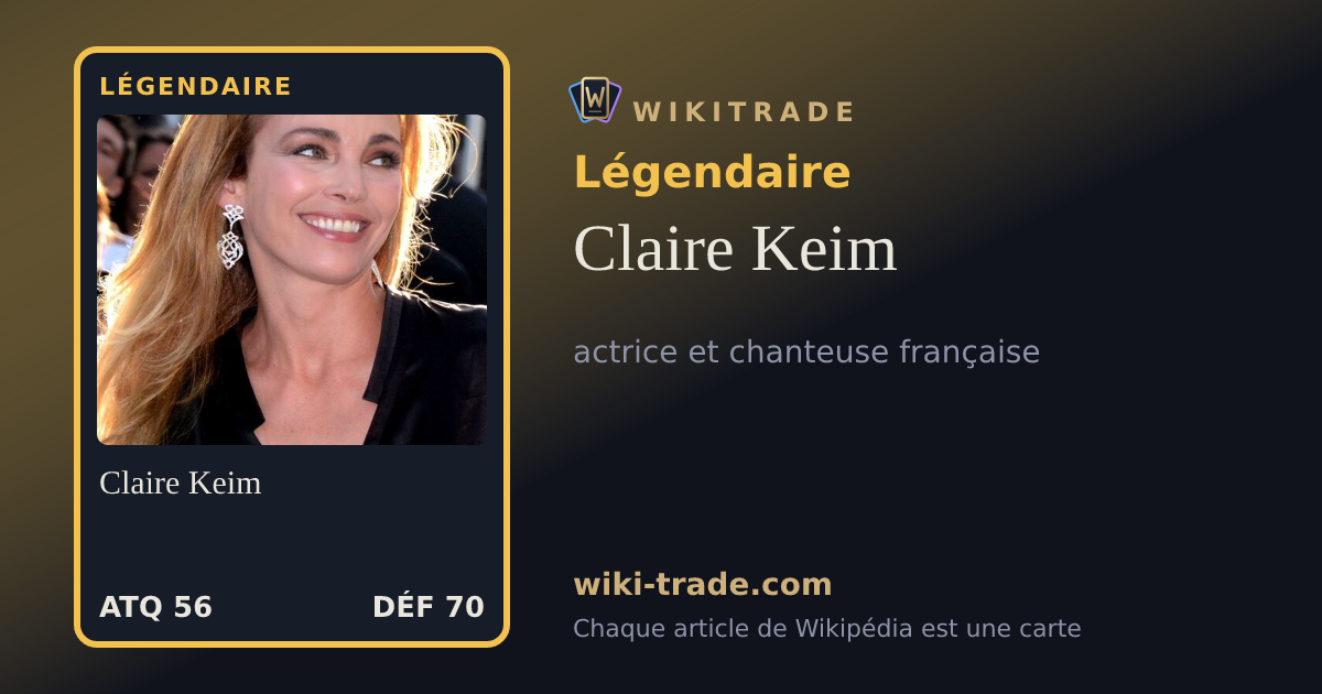 Claire Keim — carte Légendaire