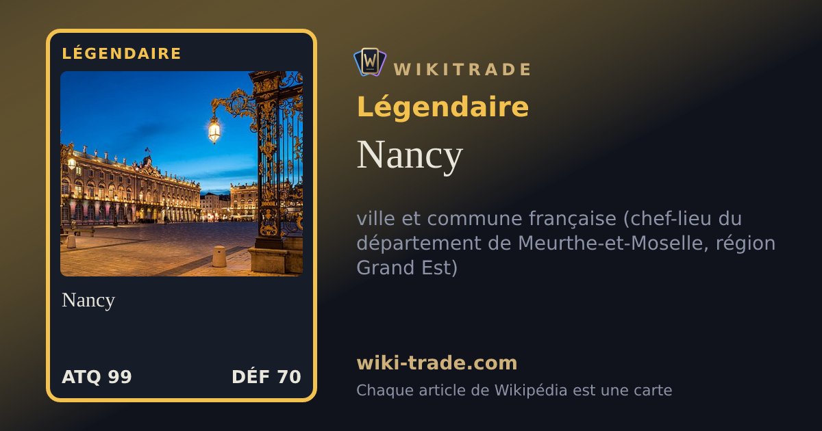 Nancy — carte Légendaire
