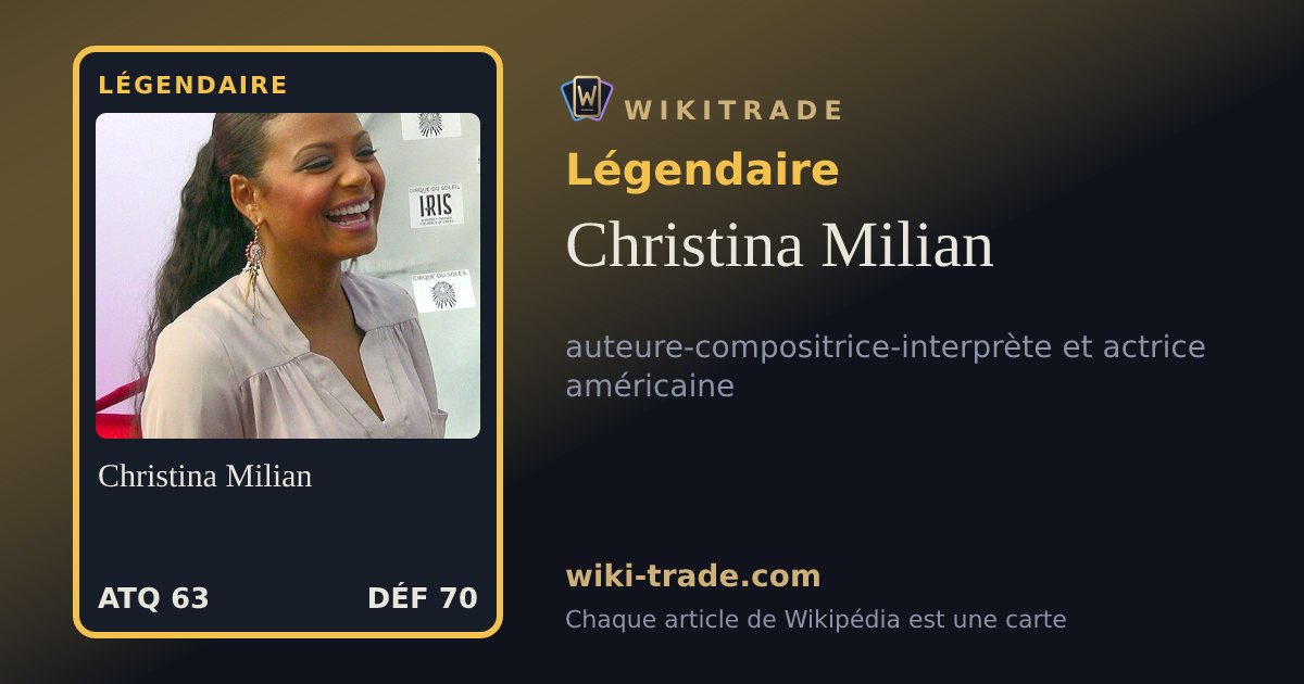 Christina Milian — carte Légendaire