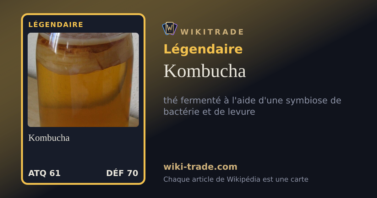 Kombucha — carte Légendaire