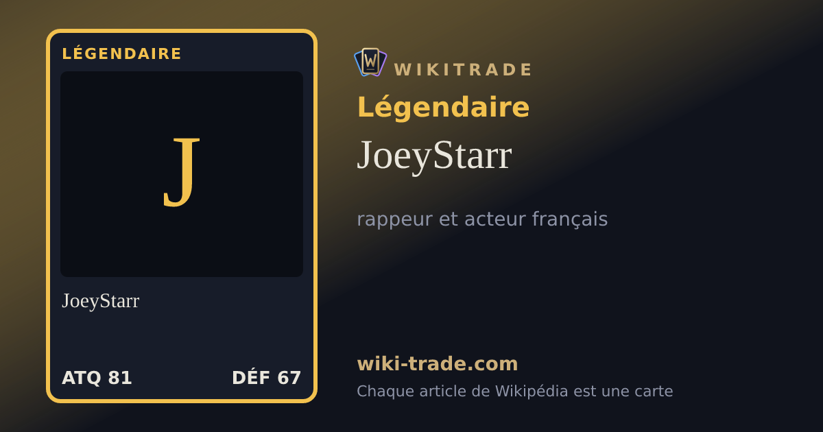 JoeyStarr — carte Légendaire