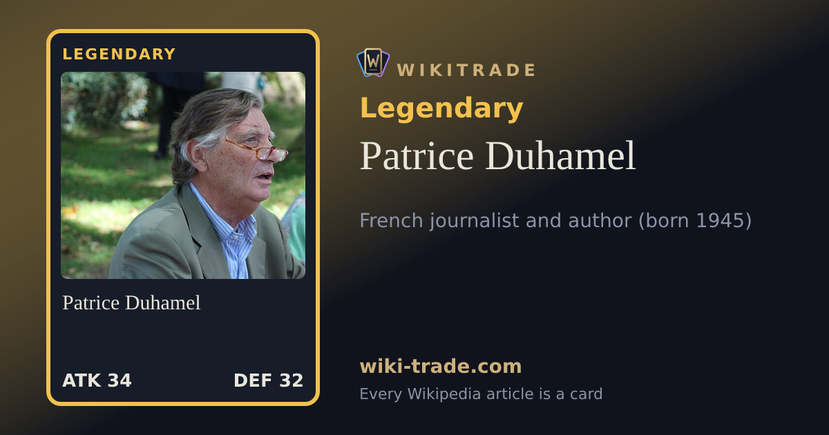 Patrice Duhamel — Legendary card