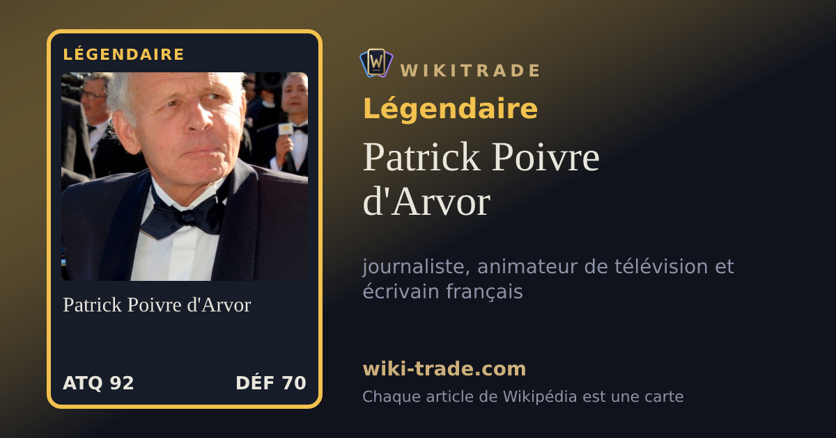 Patrick Poivre d'Arvor — carte Légendaire