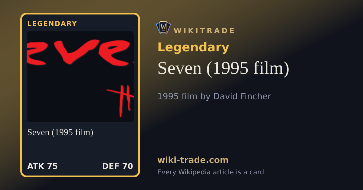 Seven (1995 film) — Legendary card