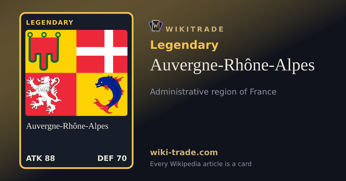 Auvergne-Rhône-Alpes — Legendary card