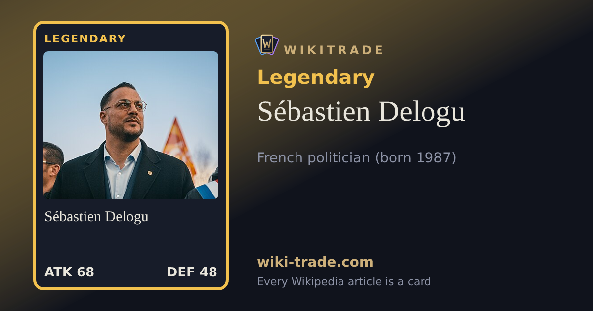 Sébastien Delogu — Legendary card
