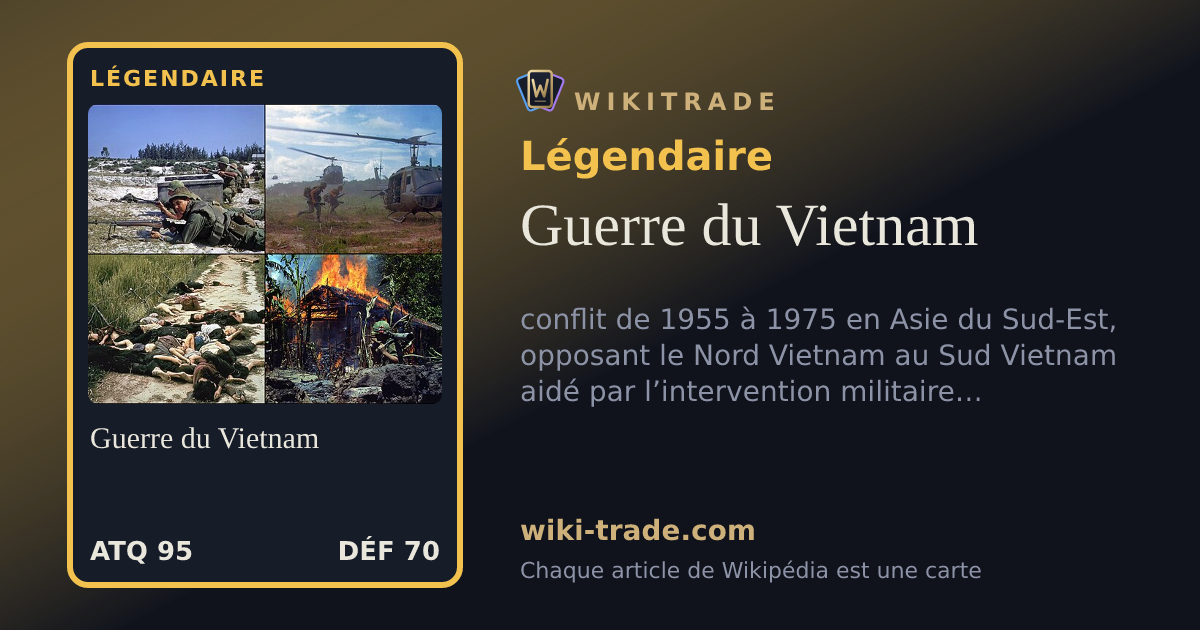 Guerre du Vietnam — carte Légendaire