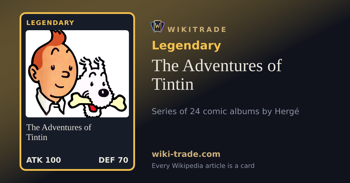 The Adventures of Tintin — Legendary card