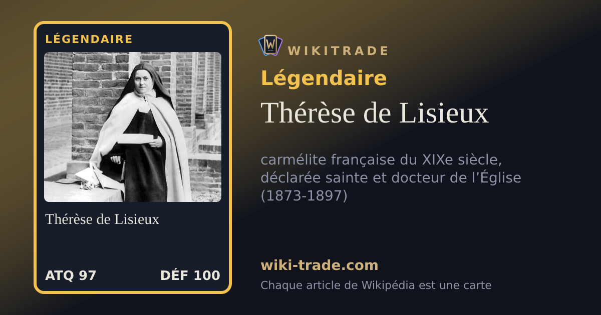 Thérèse de Lisieux — carte Légendaire