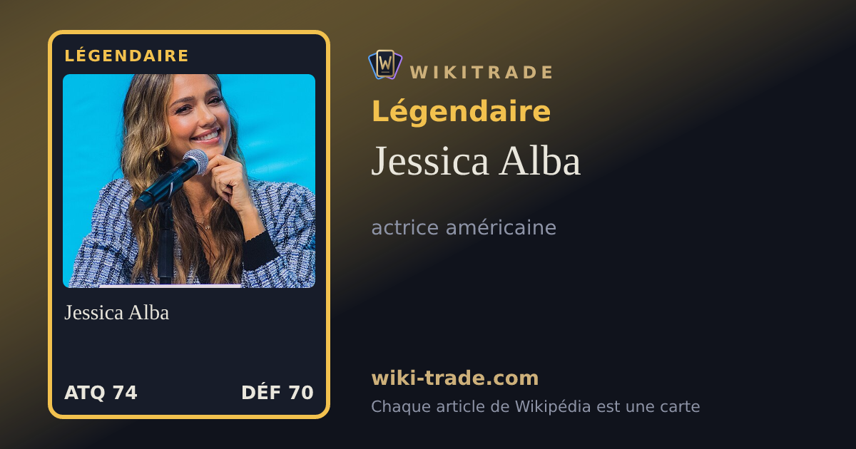 Jessica Alba — carte Légendaire