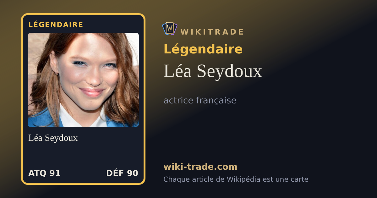 Léa Seydoux — carte Légendaire
