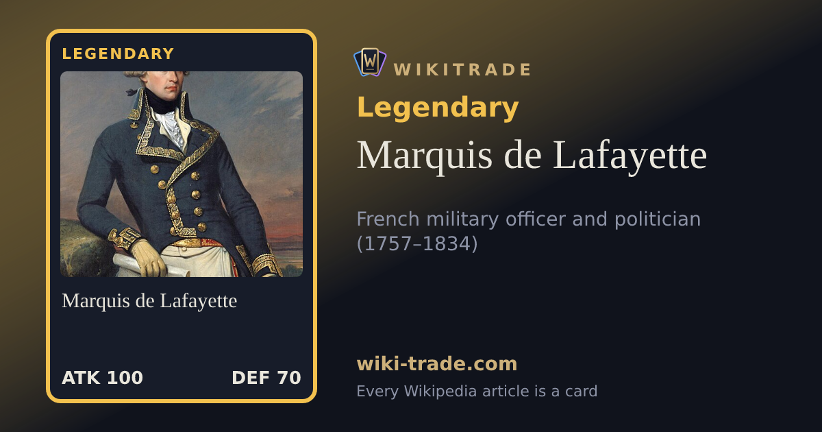 Marquis de Lafayette — Legendary card