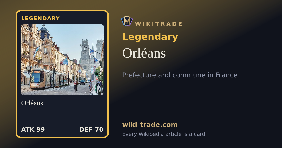 Orléans — Legendary card
