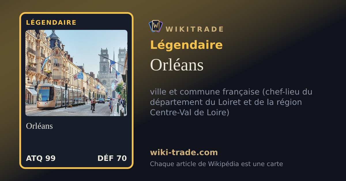 Orléans — carte Légendaire