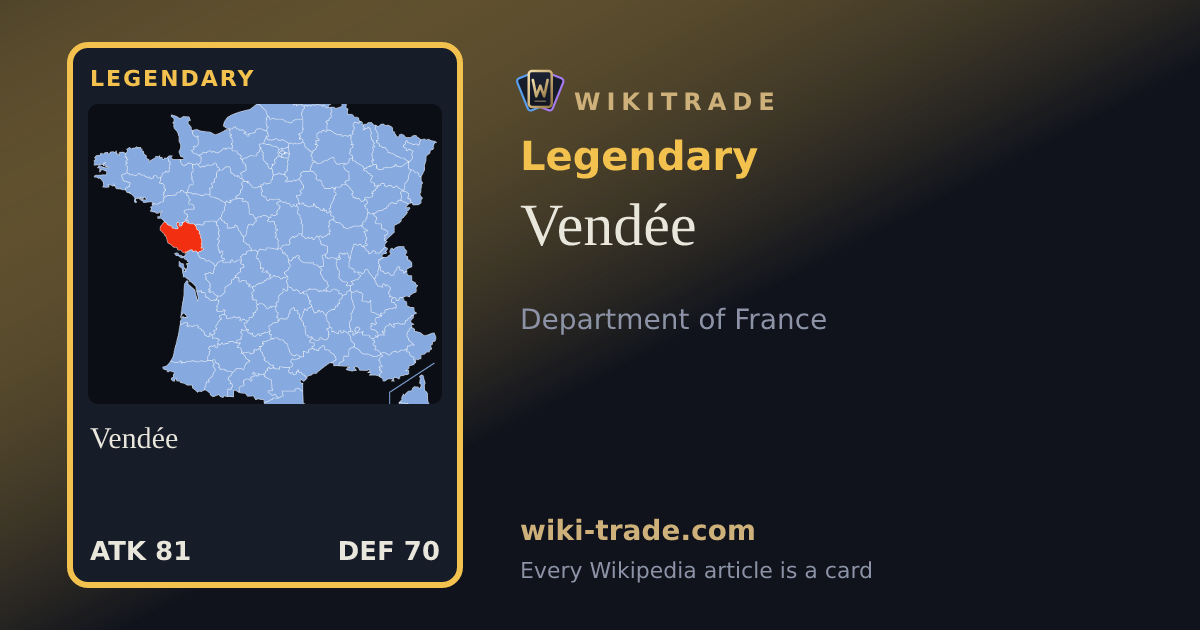 Vendée — Legendary card