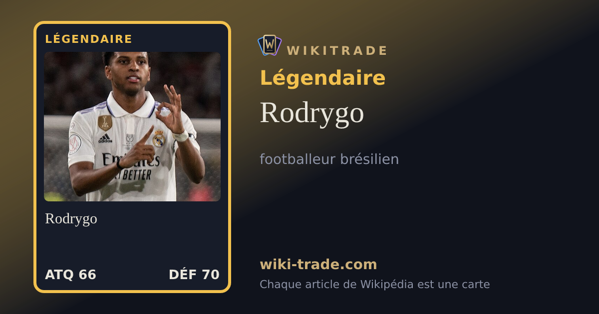 Rodrygo — carte Légendaire