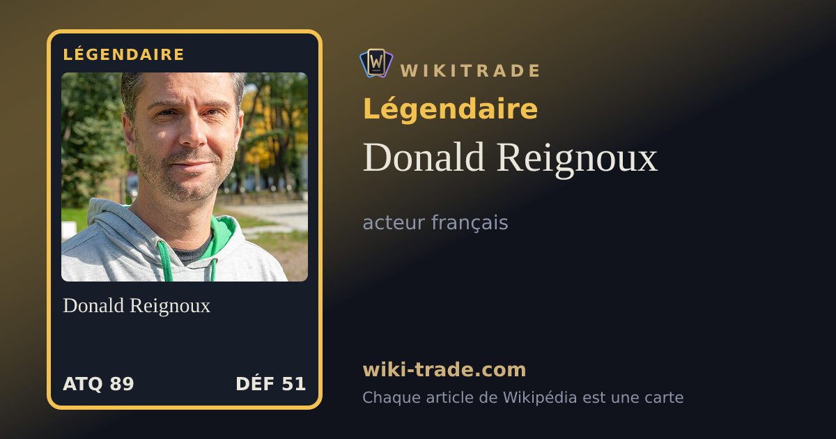 Donald Reignoux — carte Légendaire