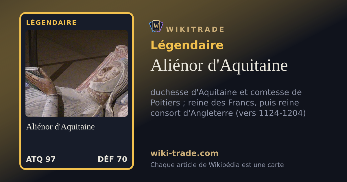 Aliénor d'Aquitaine — carte Légendaire