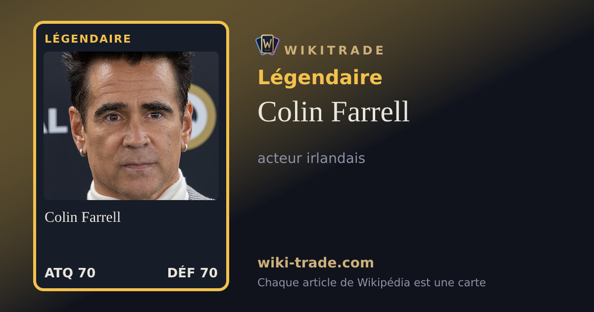 Colin Farrell — carte Légendaire