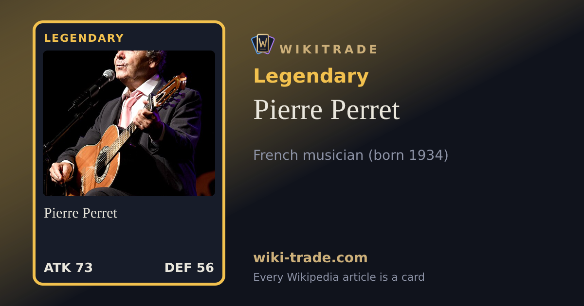 Pierre Perret — Legendary card