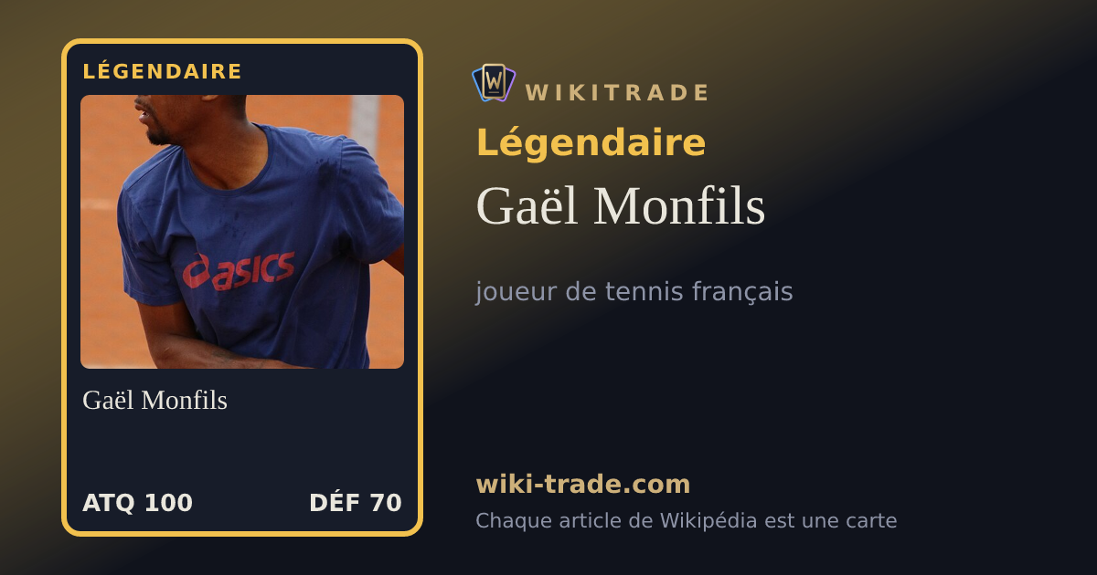 Gaël Monfils — carte Légendaire