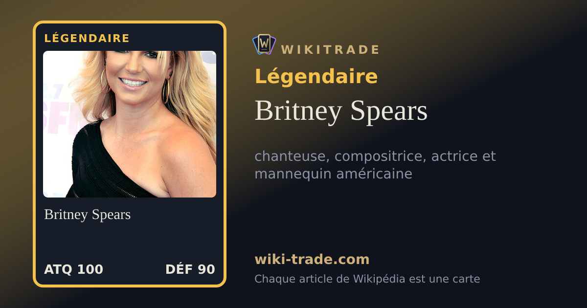 Britney Spears — carte Légendaire