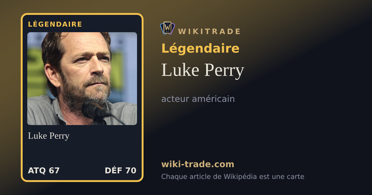 Luke Perry — carte Légendaire