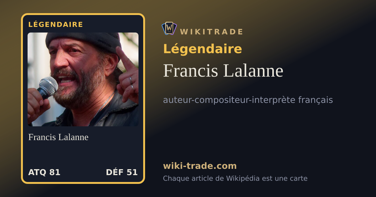 Francis Lalanne — carte Légendaire