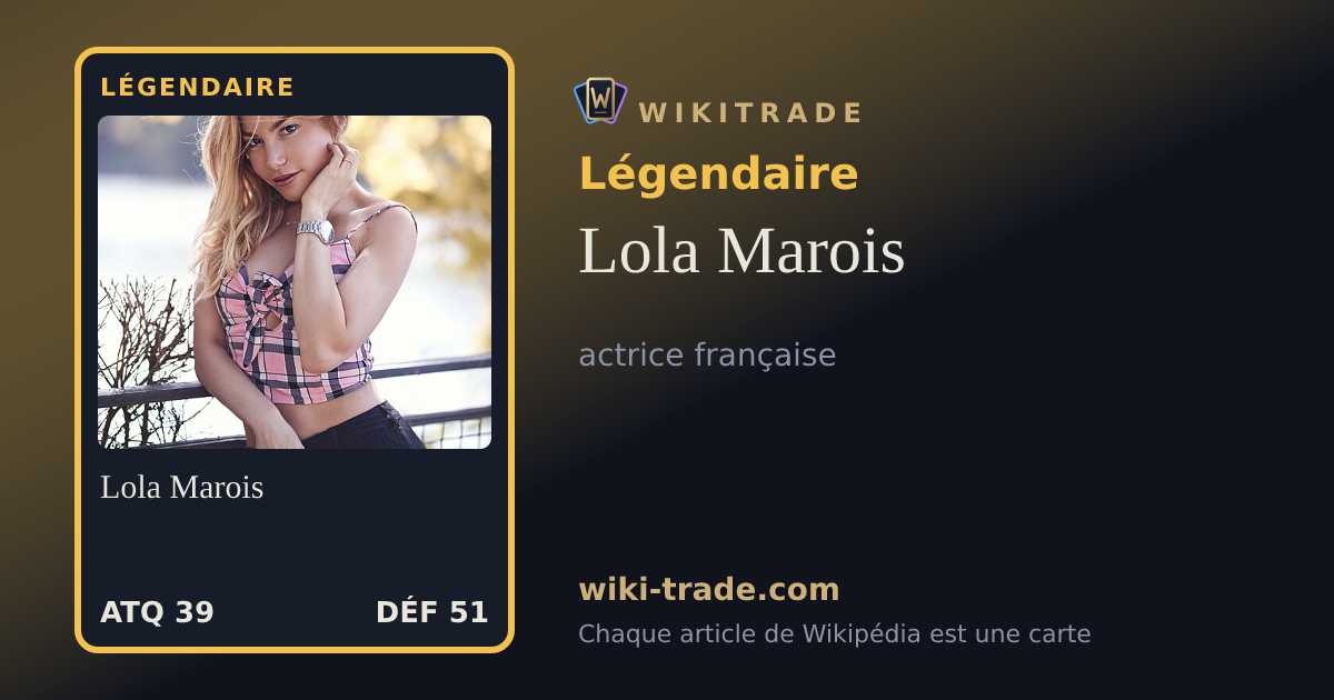 Lola Marois — carte Légendaire