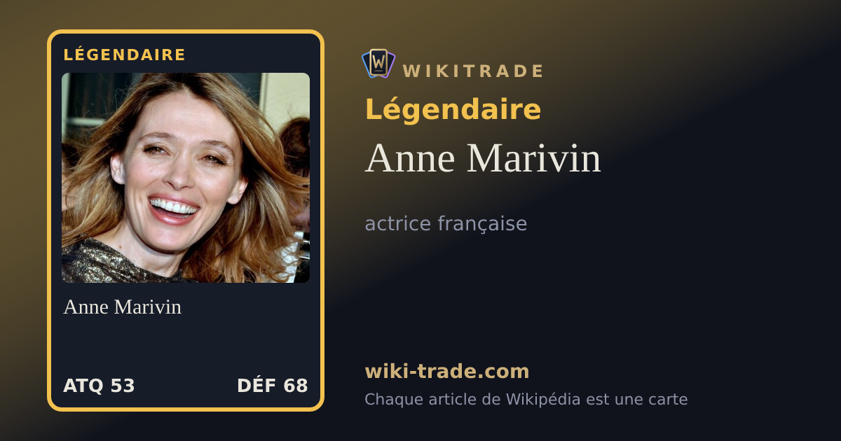 Anne Marivin — carte Légendaire
