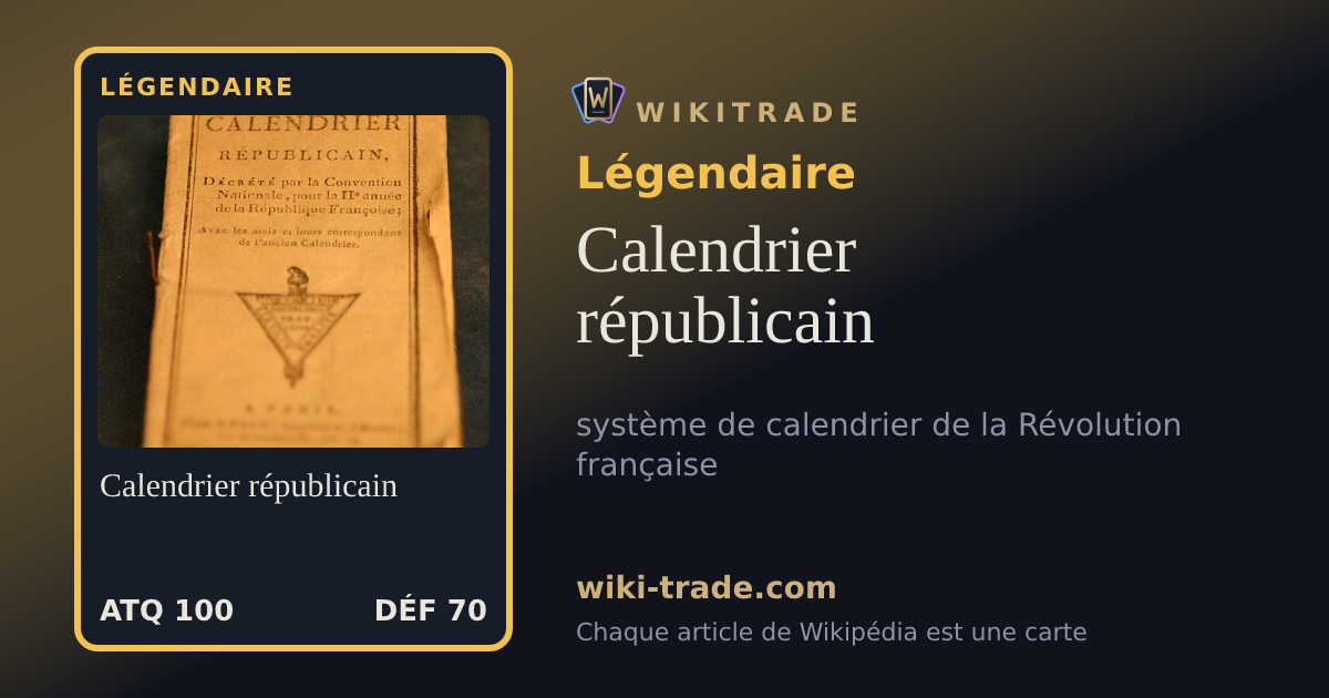 Calendrier républicain — carte Légendaire
