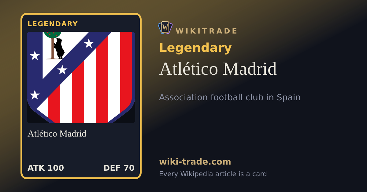 Atlético Madrid — Legendary card