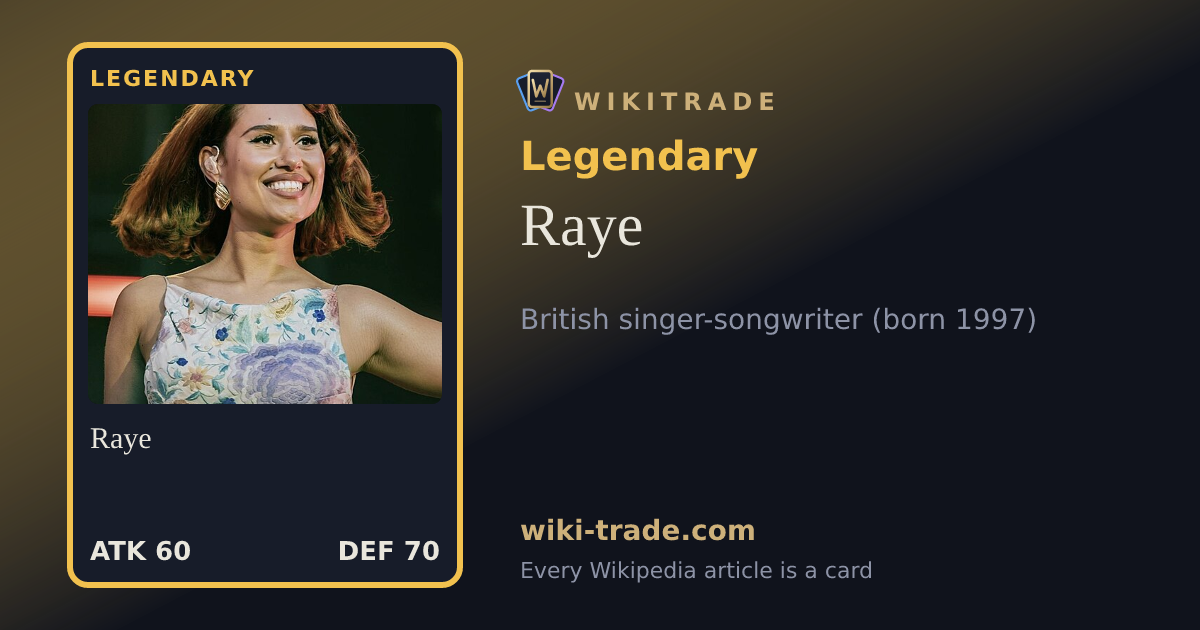Raye — Legendary card