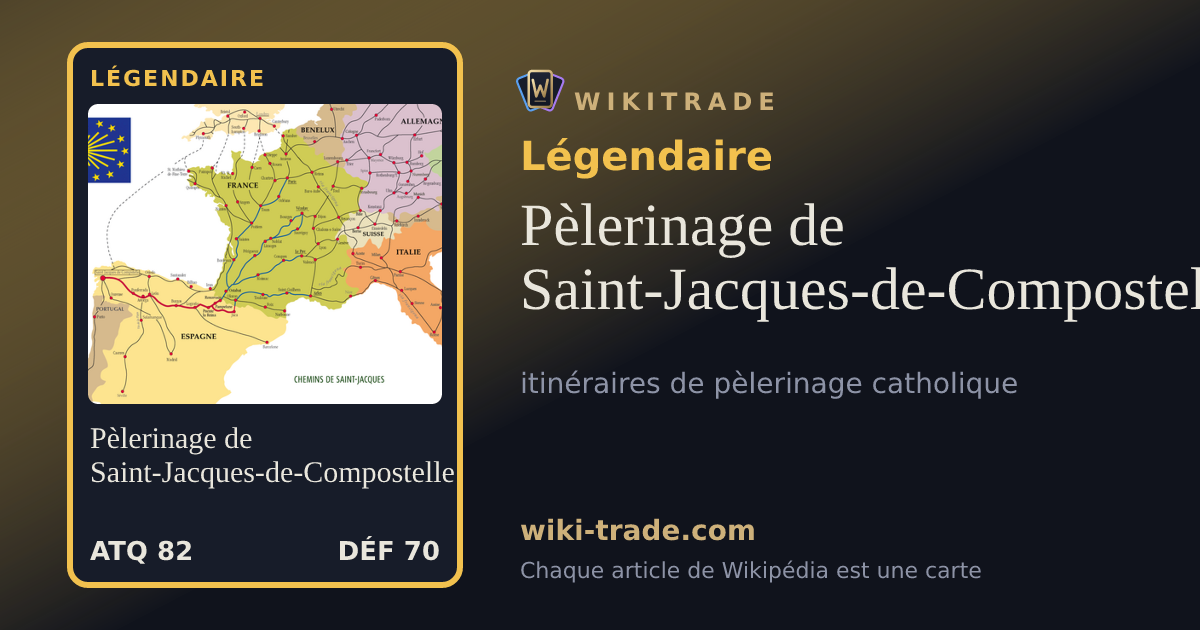 Pèlerinage de Saint-Jacques-de-Compostelle — carte Légendaire