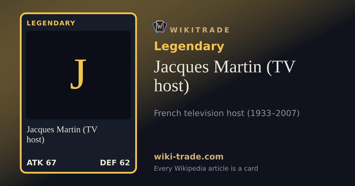 Jacques Martin (TV host) — Legendary card