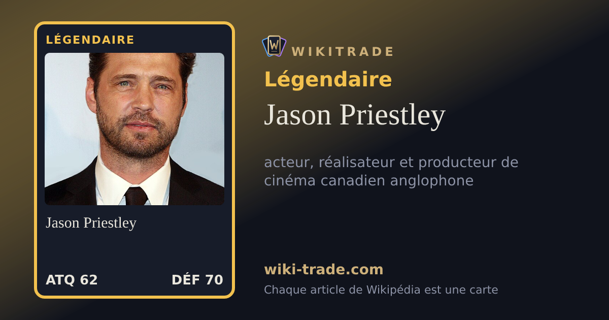 Jason Priestley — carte Légendaire