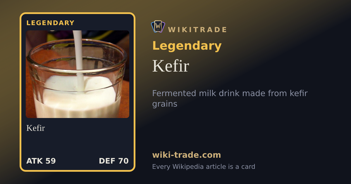 Kefir — Legendary card