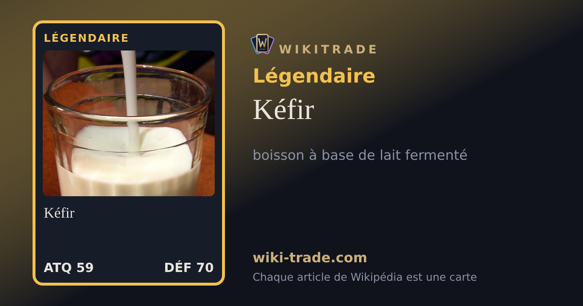 Kéfir — carte Légendaire